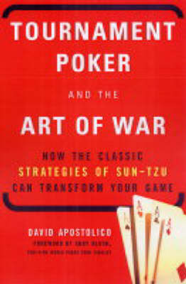 Tournament Poker And The Art Of War by David Apostolico image