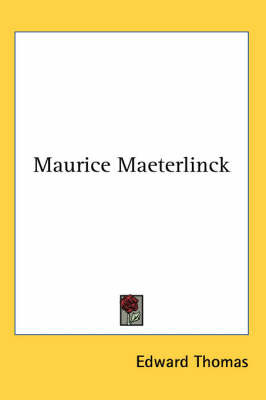 Maurice Maeterlinck on Paperback by Edward Thomas