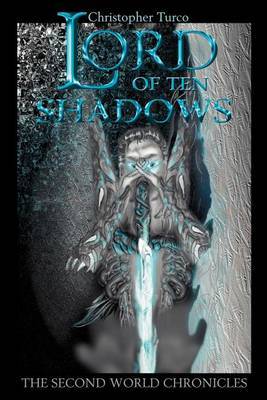 Lord of Ten Shadows by Christopher Turco image