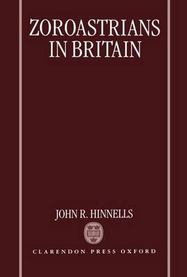Zoroastrians in Britain by John R. Hinnells image