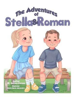 The Adventures of Stella & Roman by Jeffrey Carson image