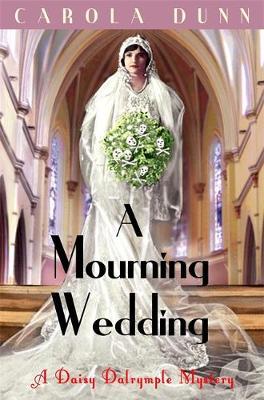 A Mourning Wedding by Carola Dunn image