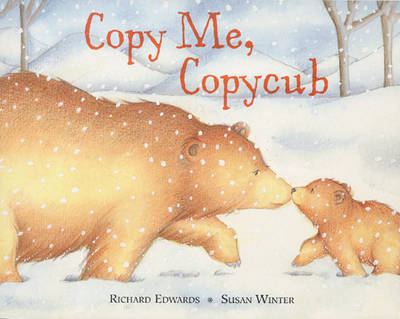 Copy Me, Copycub on Paperback by Richard Edwards