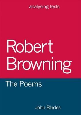 Robert Browning: The Poems by John Blades image