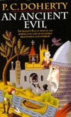 An Ancient Evil (Canterbury Tales Mysteries, Book 1) by Paul Doherty image