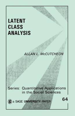 Latent Class Analysis by Allan L McCutcheon image