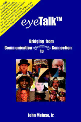 Eyetalk, Bridging from Communication to Connection by John Meluso Jr. image