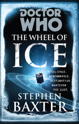 Doctor Who: The Wheel of Ice by Stephen Baxter image