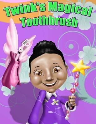 Twink's Magical Toothbrush by Jasmine Powell image