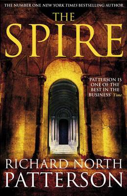 The Spire on Hardback by Richard North Patterson