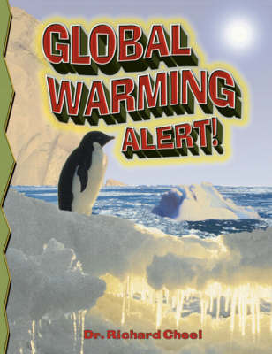 Global Warming Alert by Richard Cheel