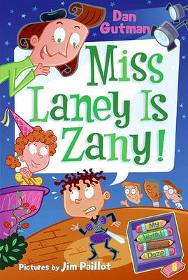Miss Laney Is Zany! by Dan Gutman image
