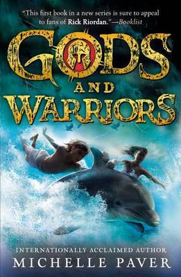 Gods and Warriors by Michelle Paver image