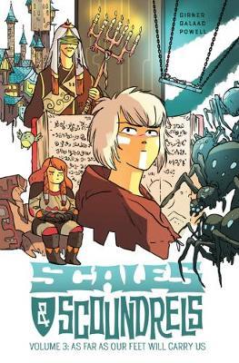 Scales & Scoundrels Volume 3: As Far As Our Feet Will Carry Us by Sebastian Girner image