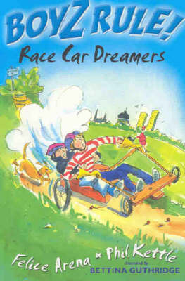Boyz Rule 21: Race Car Dreamers by Felice Arena image