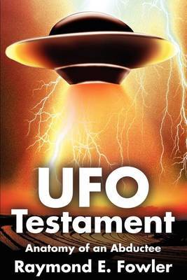 UFO Testament by Raymond Fowler image