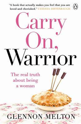 Carry On, Warrior by Glennon Doyle image
