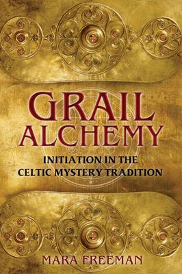Grail Alchemy by Mara Freeman image