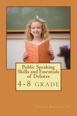 Public Speaking Skills and Essentials of Debating by MS Ritu Khurana image