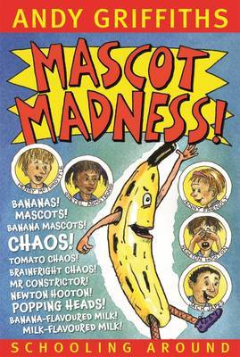 Mascot Madness! by Andy Griffiths image
