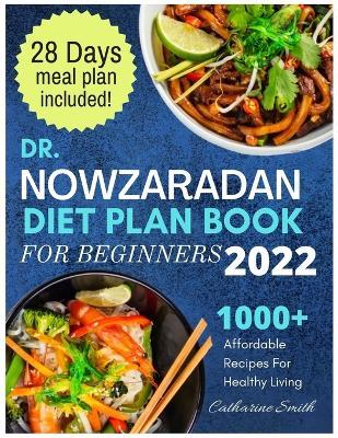 Dr Nowzaradan Diet Plan Book For Beginners | Catharine Smith Book | Buy ...