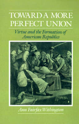 Toward a More Perfect Union by Ann Fairfax Withington image
