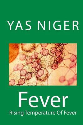 Fever on Paperback by Yas Niger