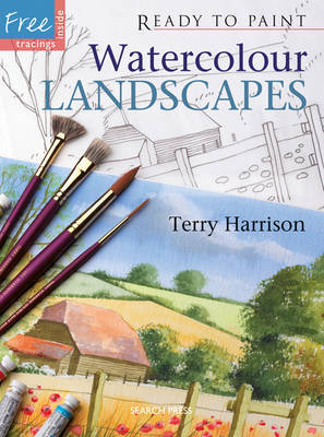 Ready to Paint: Watercolour Landscapes by Terry Harrison image
