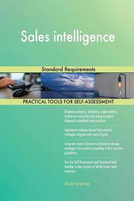 Sales Intelligence Standard Requirements by Gerardus Blokdyk image