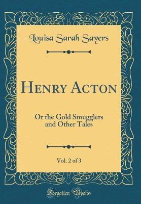 Henry Acton, Vol. 2 of 3 by Louisa Sarah Sayers image