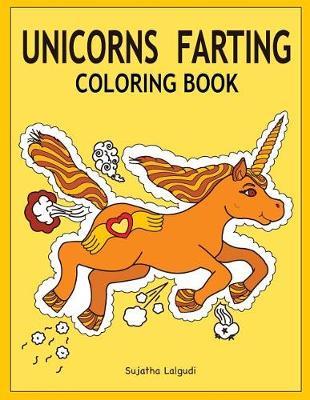 Unicorns Farting Coloring Book by Sujatha Lalgudi image