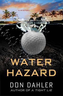 Water Hazard on Hardback by Don Dahler