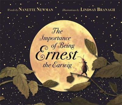 The Importance of Being Ernest the Earwig by Nanette Newman image