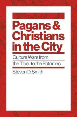 Pagans and Christians in the City by Steven D Smith image