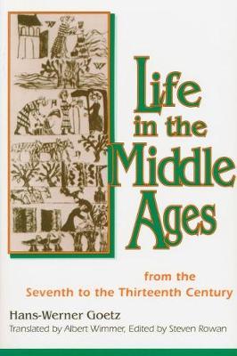 Life in the Middle Ages by Hans-Werner Goetz image