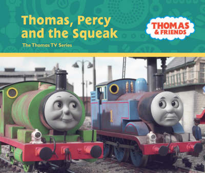 Thomas, Percy and the Squeak on Hardback