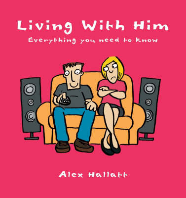 Living with Him: Everything You Need to Know by Alex Hallatt image