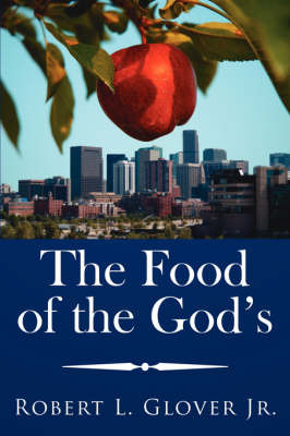 The Food of the God's by Robert L. Glover Jr. image