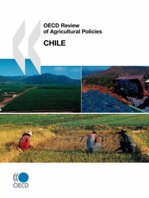 OECD Review of Agricultural Policies Chile by OECD: Organisation for Economic Co-operation and Development image