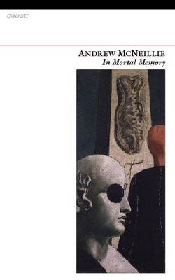 In Mortal Memory by Andrew McNeillie image