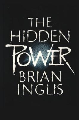 The Hidden Power by Brian Inglis image