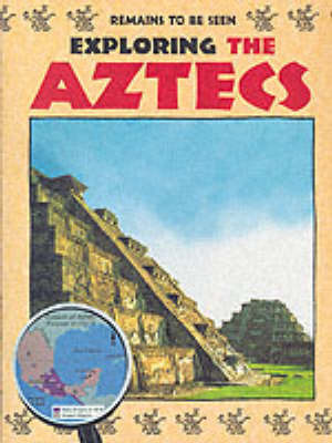 Exploring the Aztecs by John Malam image