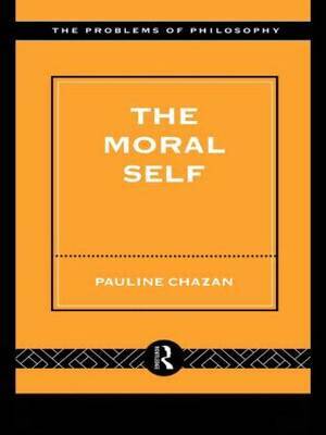 The Moral Self by Pauline Chazan image