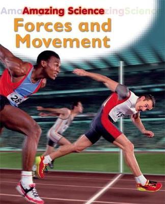 Amazing Science: Forces and Movement by Sally Hewitt image