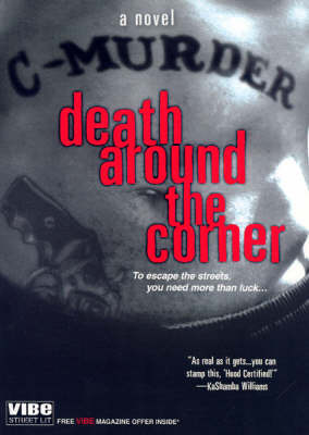 Death Around the Corner by C-Murder image