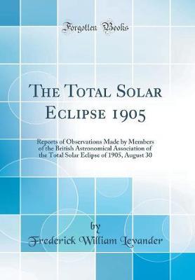 The Total Solar Eclipse 1905 by Frederick William Levander image