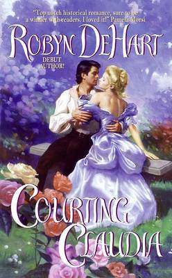Courting Claudia by Robyn De Hart image