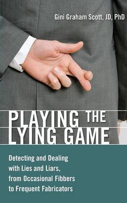 Playing the Lying Game by Gini Graham Scott image