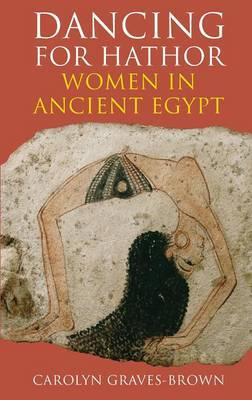 Dancing for Hathor by Carolyn Graves-Brown image