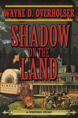 Shadow on the Land by Wayne D Overholser image